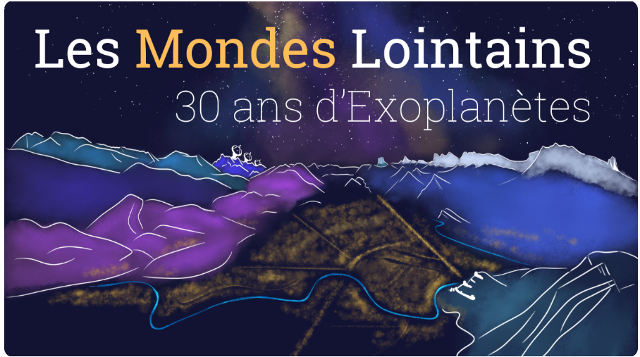 Affiche de la conférence Les mondes lointains, 30 ans d'Exoplanètes
